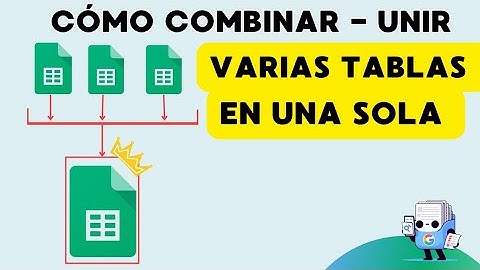 Cómo Combinar/Unir Datos de Diferentes Hojas en UNA SOLA LISTA/TABLA