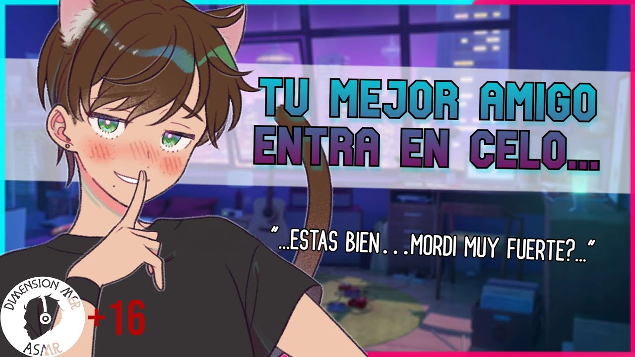 🐱🔥[+16] Tu Mejor Amigo se transforma y entra en Celo mientras ven Spiderverse [MxF]| Asmr Roleplay