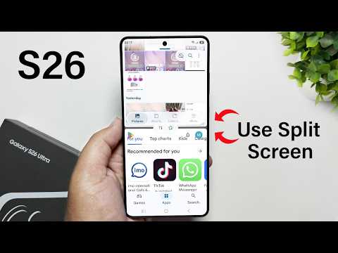 How to Use Split Screen in Samsung Galaxy S26 /  S26+ / S26 Ultra