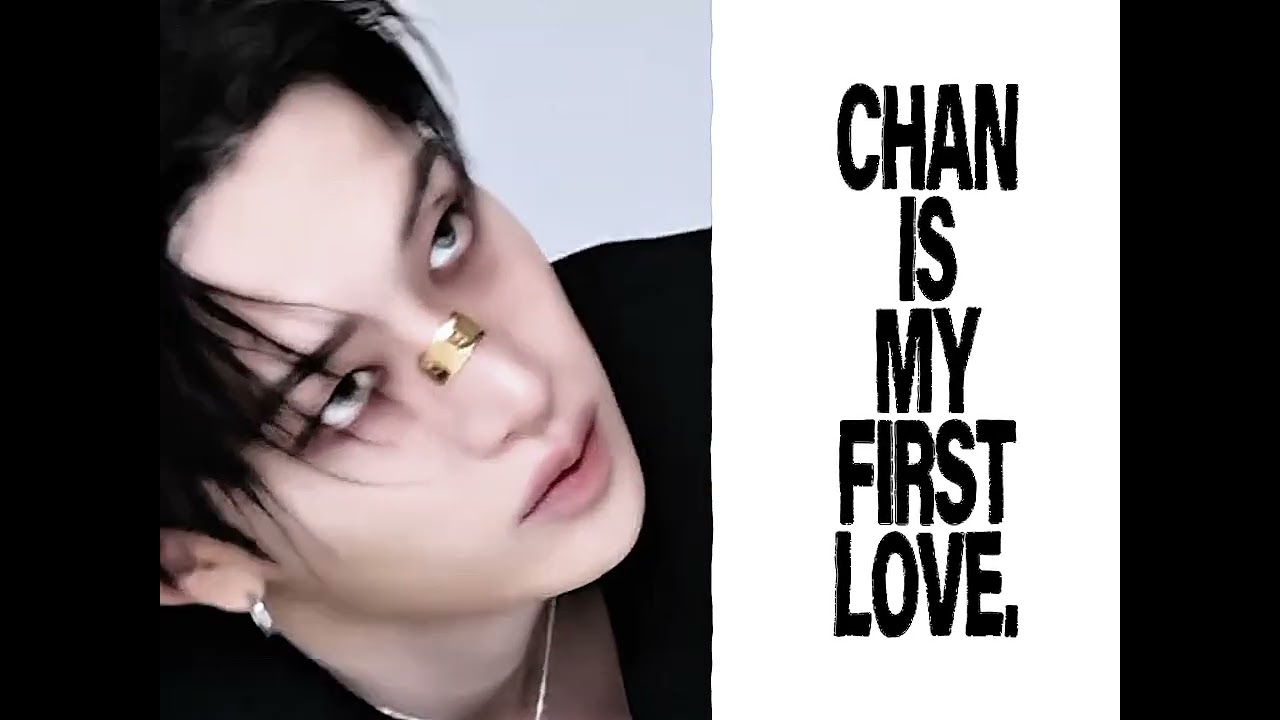 CHAN my first LOVE 💕💍 - YouTube