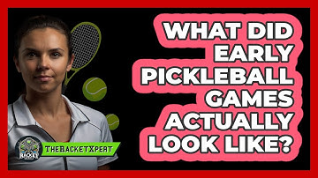 What Did Early Pickleball Games Actually Look Like? - The Racket Xpert
