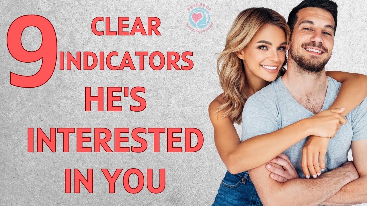Signs He's Interested In You