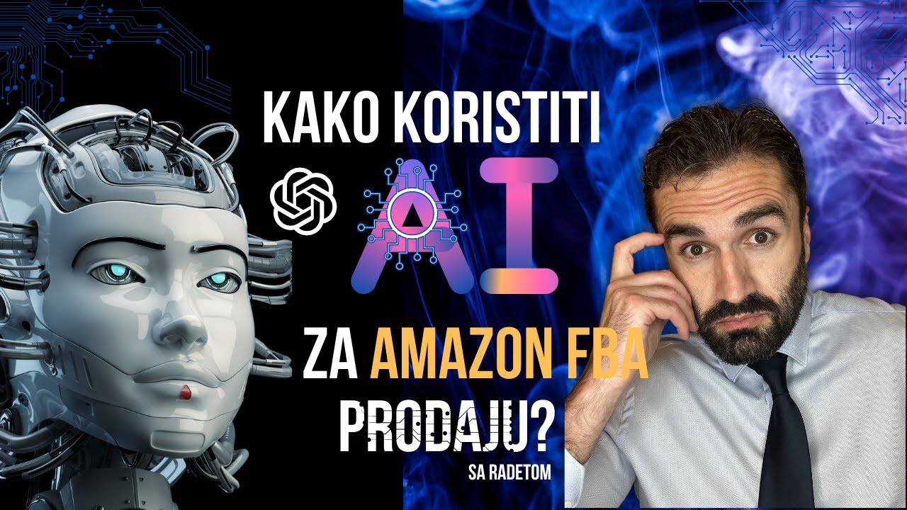 Kako koristiti Chat GPT vjestacku inteligenciju kao Amazon FBA pocetnik