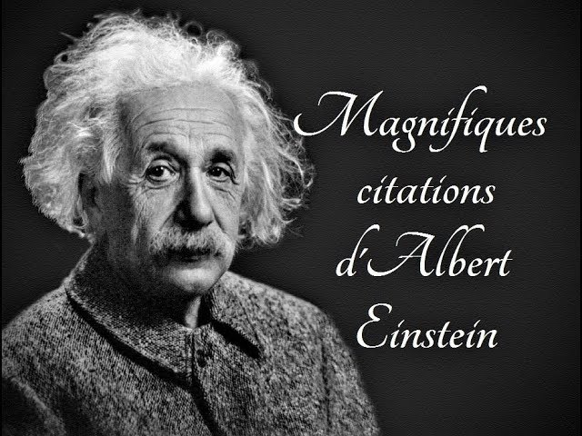 Magnifiques Citations D Albert Einstein Youtube