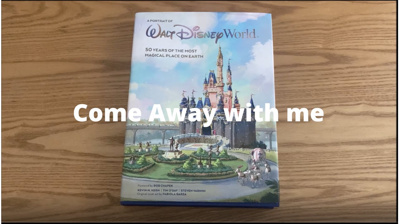 Book : A Portrait of Walt Disney World 50 Years of The Most Magical