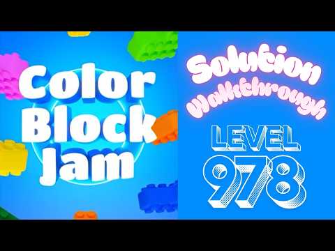Color Block Jam - Level 978 - Solution Walkthrough!!!