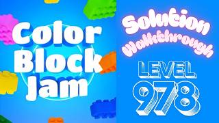 Color Block Jam - Level 978 - Solution Walkthrough!!!