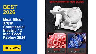 Meat Slicer 370w Commercial Electric 12 Inch Food Review 2026