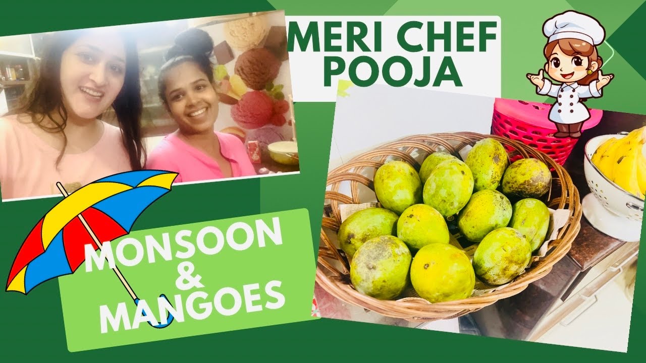 Monsoon Woes !! Mango season chal raha hae kya apke ghar ?? Kal kya ...