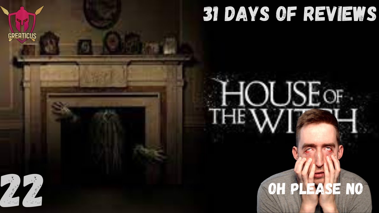 House of the Witch (Review)| Day 22 | 31 Days of Horror Reviews| 2021