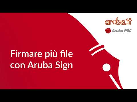 Firmare più file con Aruba Sign - Guida