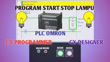 PROGRAM START STOP LAMPU CX PROGRAMMER & CX DESIGNER | PLC OMRON