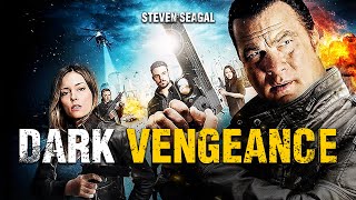 True Justice : Dark Vengeance | Steven Seagal | ACTION| Full Movie in English