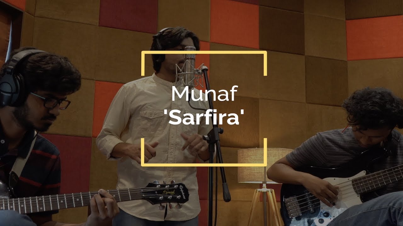 Munaf - Sarfira (Live Session) // Compass Box Music
