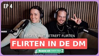 Is het acceptabel als iemand flirt in de dm? - Samen uit, samen thuis Podcast | Beautygloss