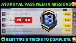 18 Royal pass weekly 8 mission | best tips and trick to complete | PUBGM