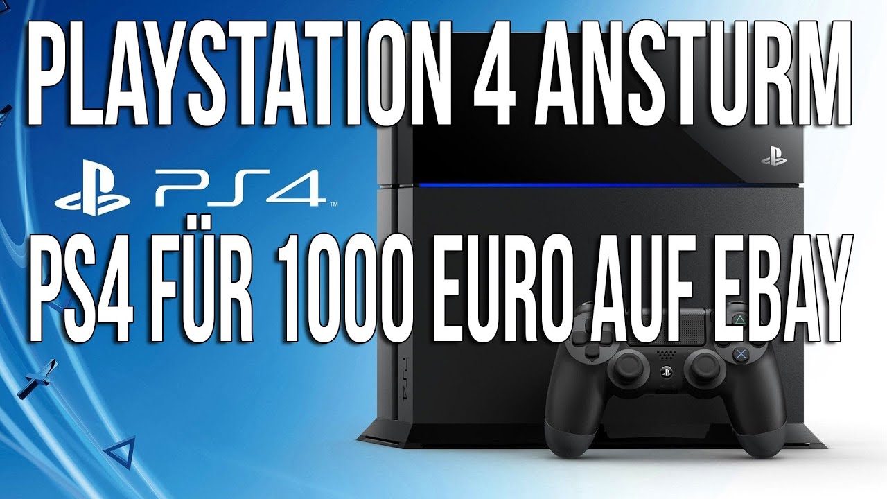 Playstation 4 Release im Media Markt | PS4 für 1000 Euro auf Ebay