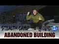 Stealth Camping Alone Overnight In An Abandoned Burnt Out Building