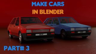 How to Make Cars in Blender || Make Easy Cars || Blender Beginners Tutorial || Part 3