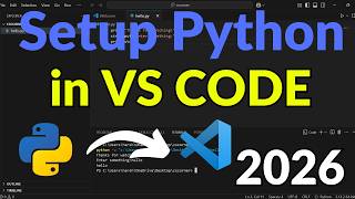 Setup Python In Visual Studio Code On Windows 1011 2026 Run First Python Program