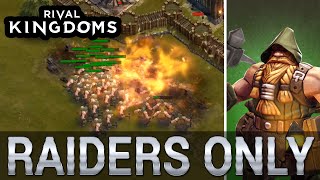 ★ Rival Kingdoms: 40+ RAIDERS ONLY ATTACK! - Max Stronghold 9 Part 1