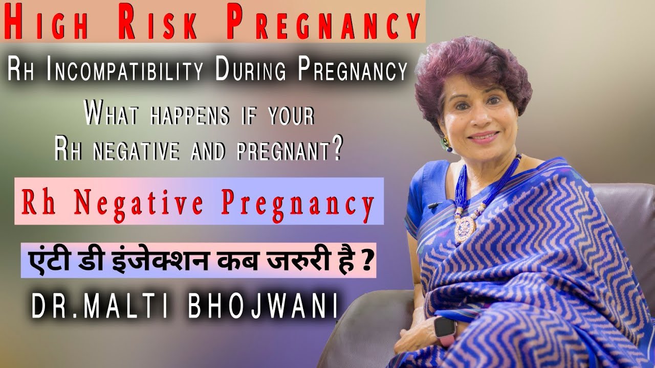Rh Negative Pregnancy गर्भावस्था की जटिलताएं - Are You Rh Negative and Planning to Become Pregnant ?