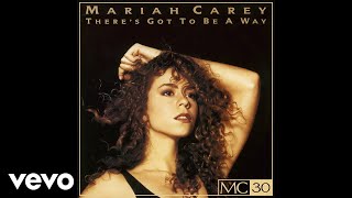Mariah Carey - There&#39;s Got to Be a Way (Vocal Dub Mix - Official Audio)