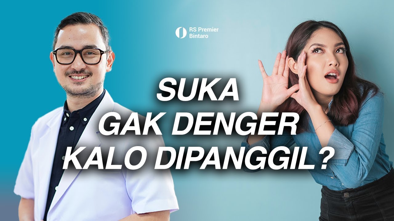Dipanggil Malah Diem Aja? Alami Gangguan Pendengaran? Simak Penjelasannya Di sini!