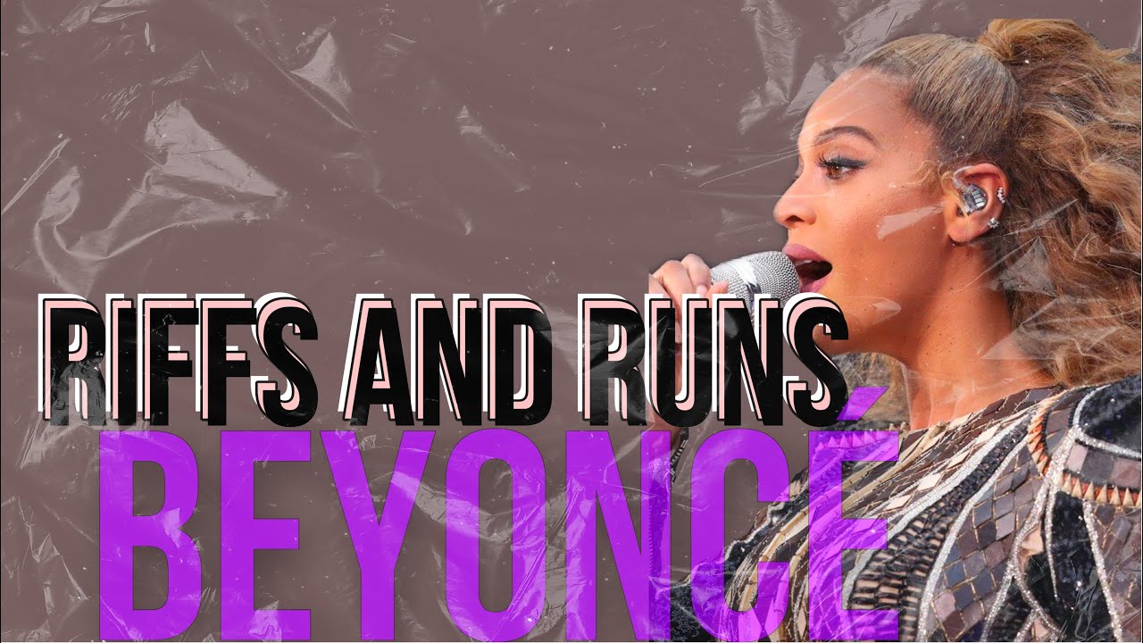 BEYONCE - EGO riffs & runs. Мелизмы и рифы как петь? - YouTube