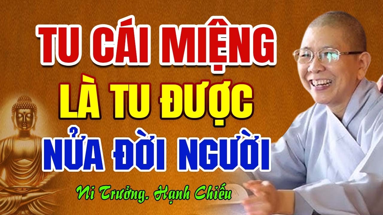 Nên TU CÁI MIỆNG Và Tuyệt Đối Không Làm Điều Này Sẽ Hưởng Phúc Cả Đời | Ni Sư Hạnh Chiếu