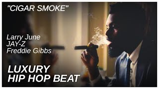 Jay-Z x Freddie Gibbs Type Beat - "Cigar Smoke" (Prod. Petrofsky Beats) | LUXURY SOULFUL BOOM BAP
