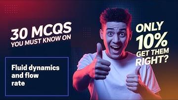Fluid dynamics and flow rate from class 11 Physics Top MCQs