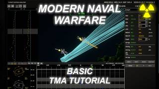 Basic TMA Tutorial for Modern Naval Warfare