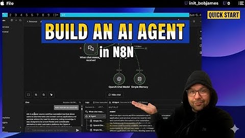 Build an AI Agent Workflow in n8n Quick QuickStart
