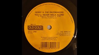 Gerry & The Pacemakers - You'll Never Walk Alone - 7 inch vinyl single Gerry & The Pacemakers - You'll Never Walk Alone - 7 inch vinyl single