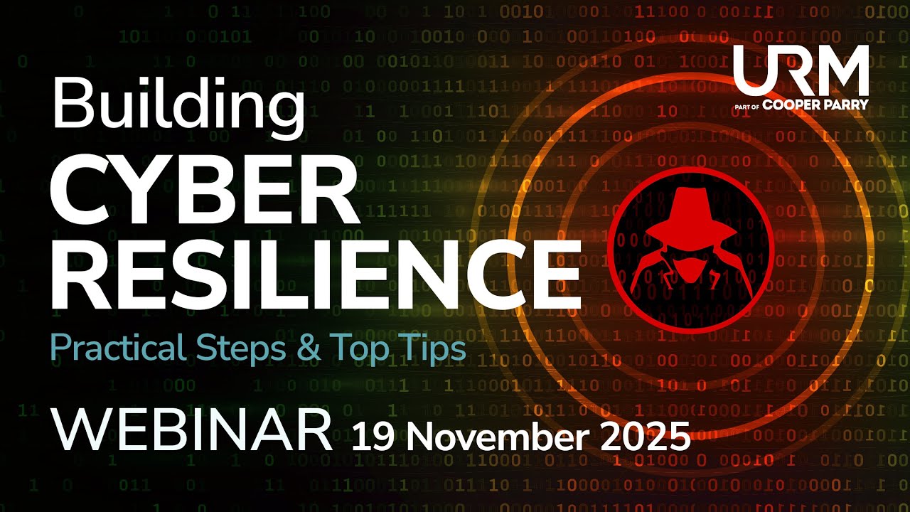 Webinar - Building Cyber Resilience - Practical Steps - YouTube