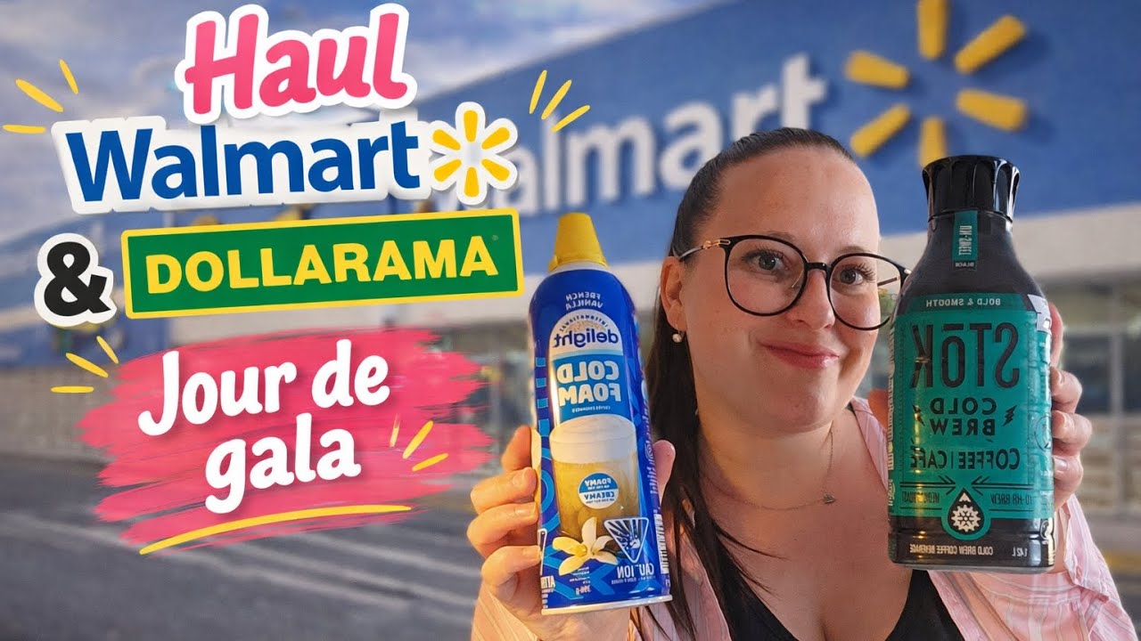 HAUL WALMART + Dollarama & Jour de Gala