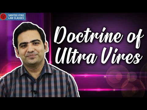 Video: Wat is de doctrine van ultra vires in het vennootschapsrecht?