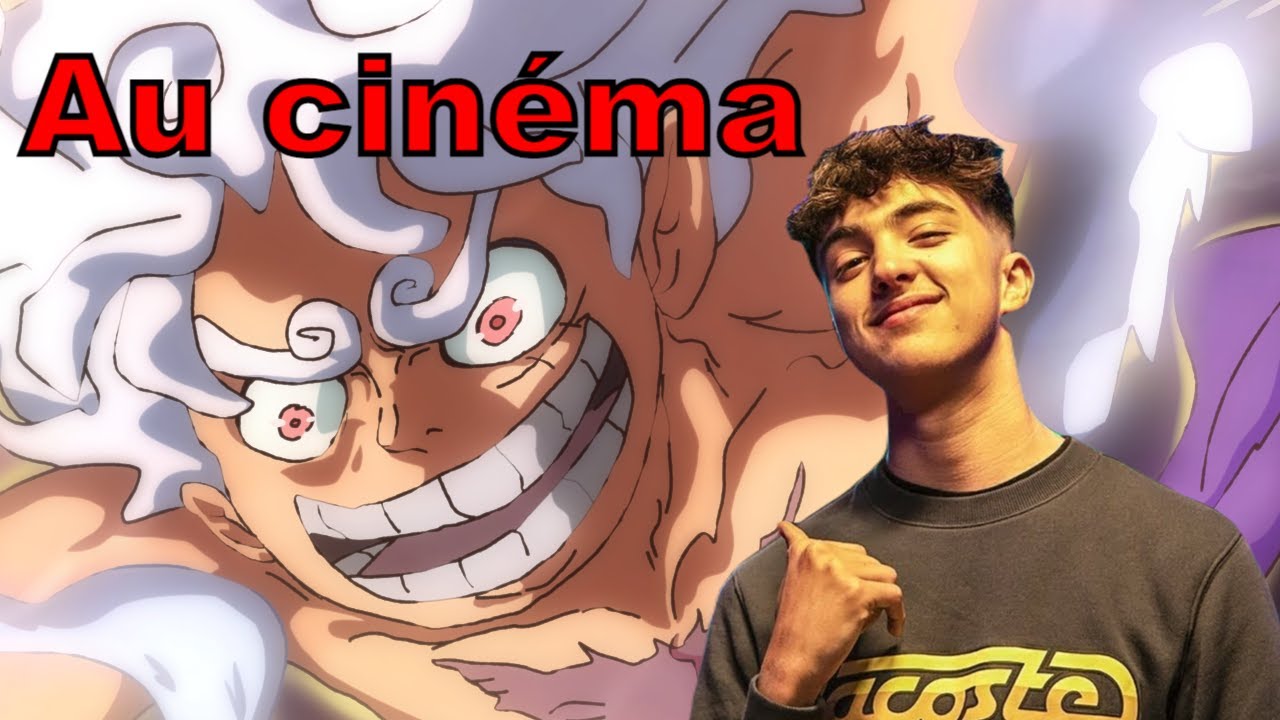 LUFFY GEAR 5 SERA AU CINEMA GRÂCE A INOXTAG ? - YouTube