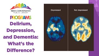 Download Lagu Delirium, Depression, and Dementia: What's the Difference  |  Community Programming MP3