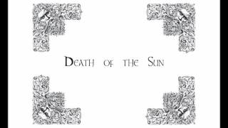 Death of the Sun - Mike Pawlicki