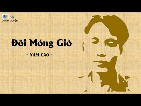 Video ĐÔI MÓNG GIÒ - NAM CAO | Đọc Sách Online | Truyện Ngắn... - youtube