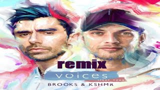 Brooks & kshmr - voices cutting edge remix