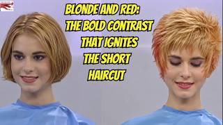 Blonde and Red: The Bold Contrast That Ignites the Short Haircut