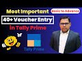 40 Voucher Entry in Tally Prime | Basic to Advance Voucher Entry in Tally Prime