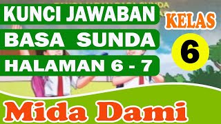 KUNCI JAWABAN BASA SUNDA KELAS 6 HALAMAN 6-7