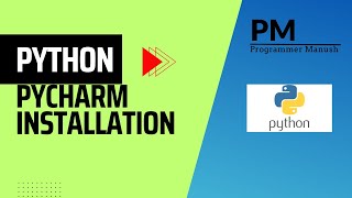 PyCharm Installation in Windows 10 | Python Tutorial | Programmer Manush