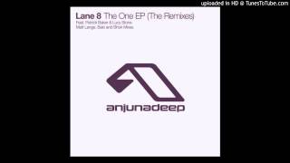 Lane 8 -The One feat. Patrick Baker (Matt Lange Remix)