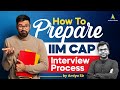 How to prepare for iim cap 2024 interview   must do these to make an impact