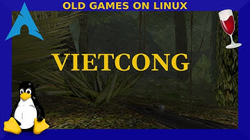 Old Games on Linux: Vietcong | Wine